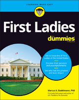 First Ladies For Dummies -  Marcus A. Stadelmann