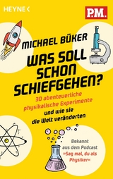 Was soll schon schiefgehen? - Michael Büker