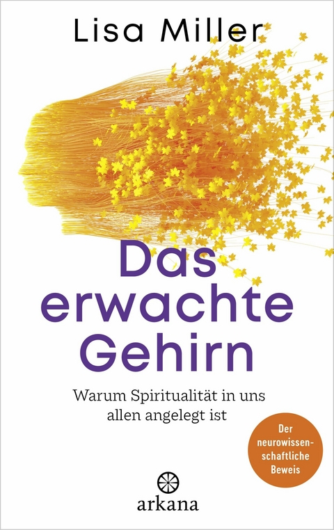 Das erwachte Gehirn - Lisa Miller