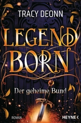 Legendborn - Der geheime Bund - Tracy Deonn