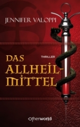 Das Allheilmittel - Jennifer Valoppi