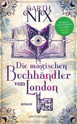 Die magischen Buchhändler von London -  Garth Nix