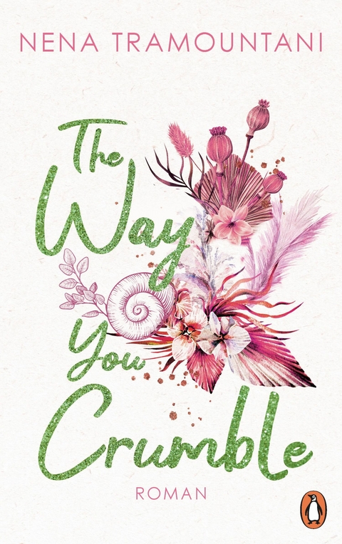 The Way You Crumble -  Nena Tramountani