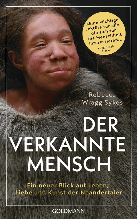 Der verkannte Mensch -  Rebecca Wragg Sykes