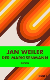 Der Markisenmann -  Jan Weiler