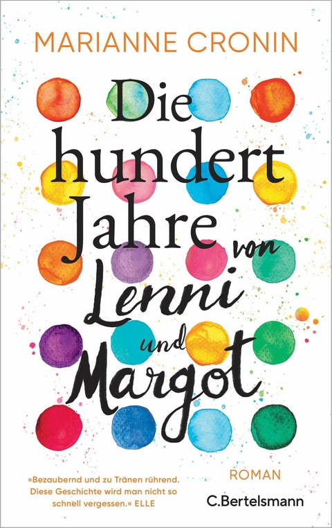 Die hundert Jahre von Lenni und Margot -  Marianne Cronin