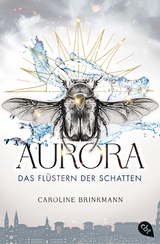 Aurora – Das Flüstern der Schatten - Caroline Brinkmann