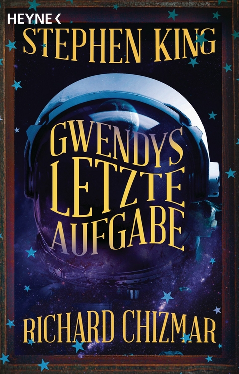 Gwendys letzte Aufgabe - Stephen King, Richard Chizmar