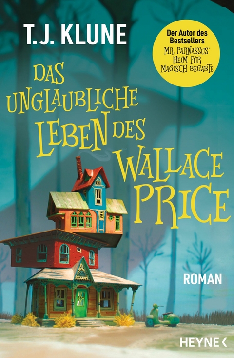 Das unglaubliche Leben des Wallace Price -  T. J. Klune