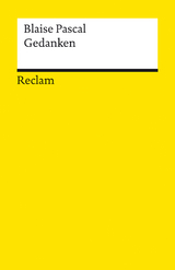 Gedanken über die Religion und einige andere Themen -  Blaise Pascal