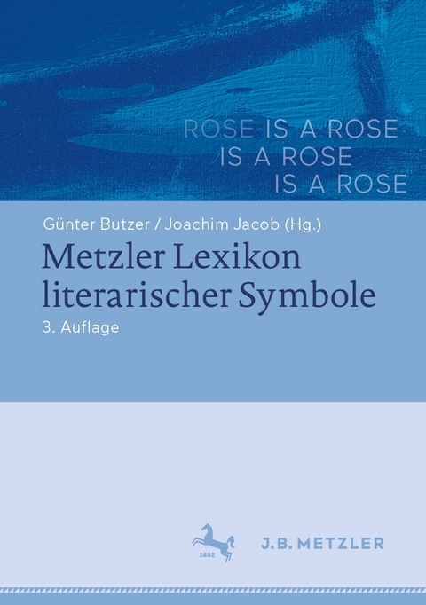 Metzler Lexikon literarischer Symbole - 