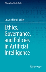 Ethics, Governance, and Policies in Artificial Intelligence - 