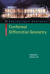 Conformal Differential Geometry - Helga Baum, Andreas Juhl