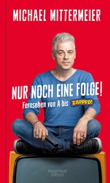 Nur noch eine Folge! -  Michael Mittermeier