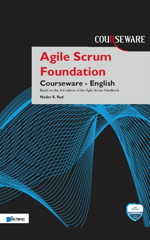 Agile Scrum Foundation Courseware - English -  Nader K. Rad