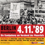 Berlin Alexanderplatz 4.11.´89 - Jan Josef Liefers, Dr. Gregor Gysi, Markus Wolf, Jens Reich, Stefan Heym, Christa Wolf
