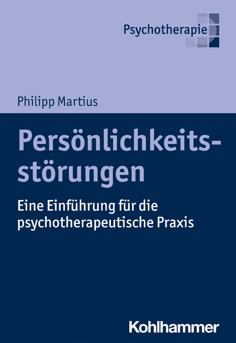 Persönlichkeitsstörungen - Philipp Martius