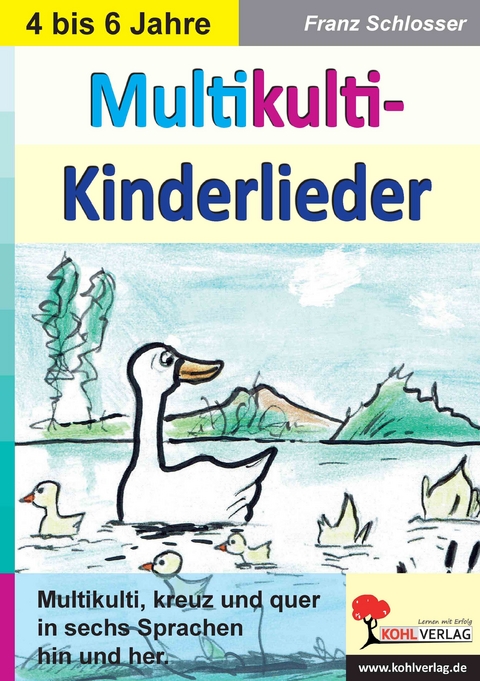 Multikulti-Kinderlieder -  Franz Schlosser