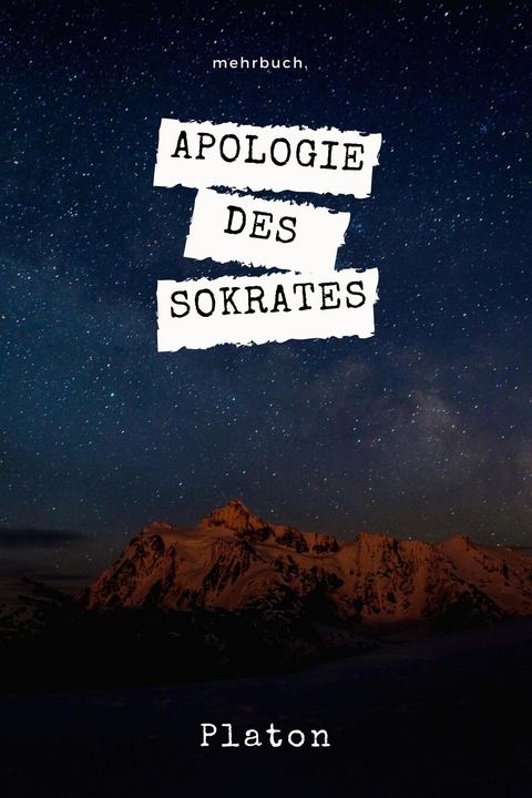 Apologie des Sokrates -  Platon