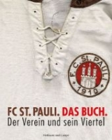 FC St. Pauli. Das Buch. - Nagel Christoph, Michael Pahl