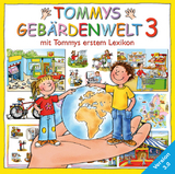 Tommys Gebärdenwelt 3 - Kestner, Karin