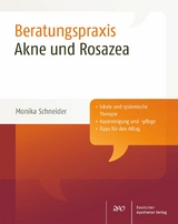 Akne und Rosazea - Monika Schneider
