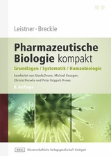 Pharmazeutische Biologie kompakt -  Eckhard Leistner,  Siegmar-W. Breckle