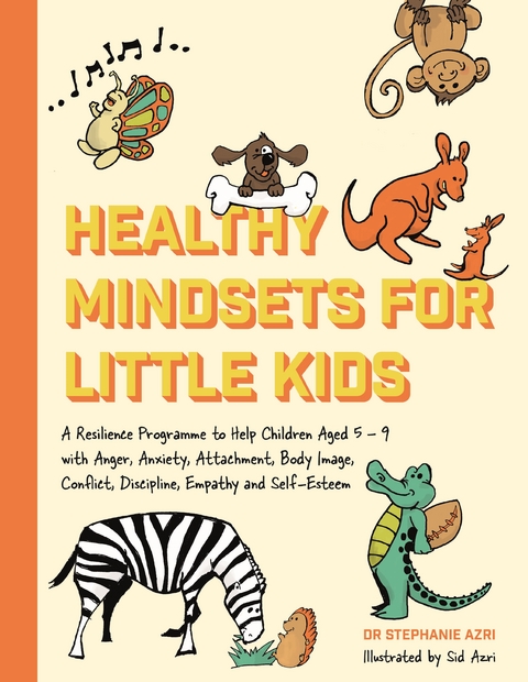 Healthy Mindsets for Little Kids - Stephanie Azri