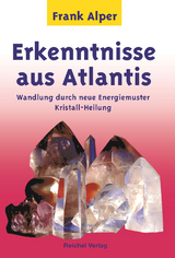 Erkenntnisse aus Atlantis - Frank Alper