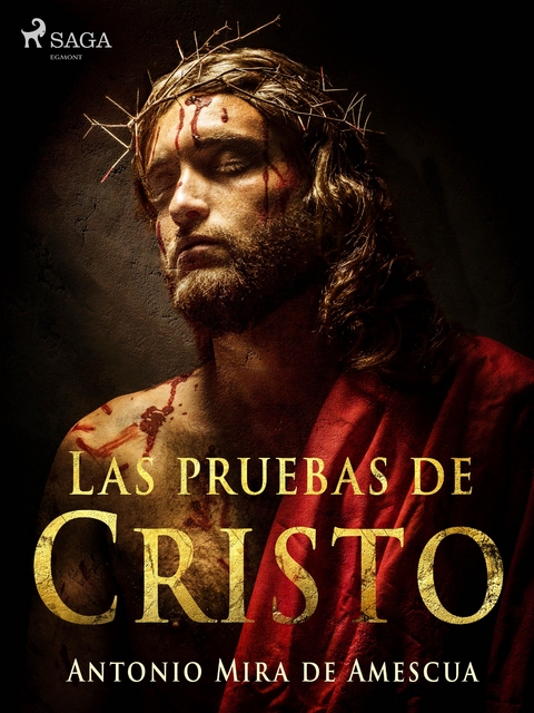 Las pruebas de Cristo - Antonio Mira De Amescua