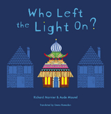 Who Left the Light On? -  Richard Marnier