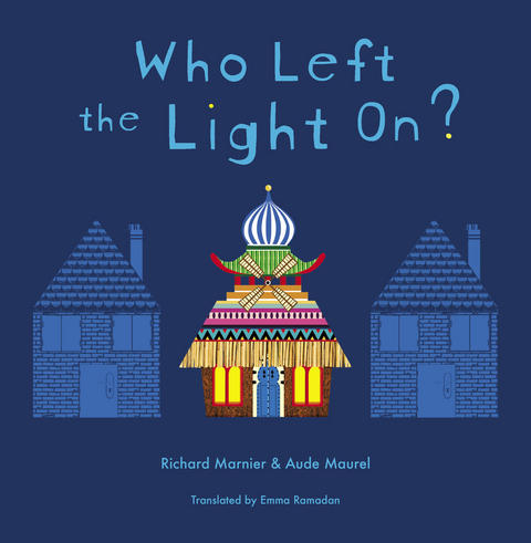 Who Left the Light On? -  Richard Marnier