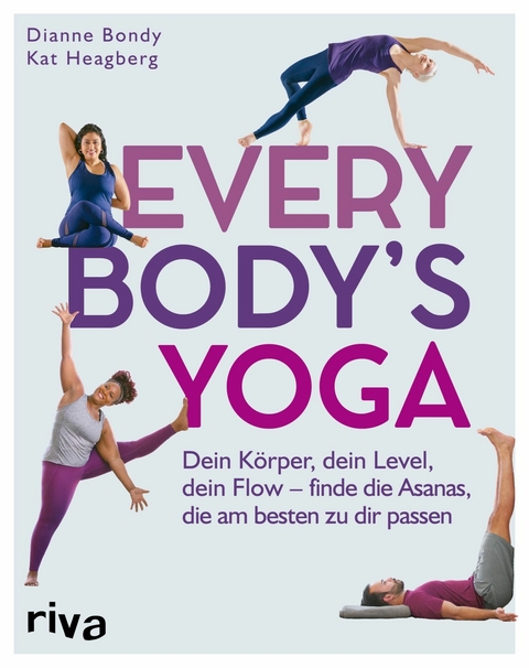 Every Body's Yoga - Dianne Bondy, Kat Heagberg
