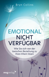 Emotional nicht verfügbar -  Bryn Collins