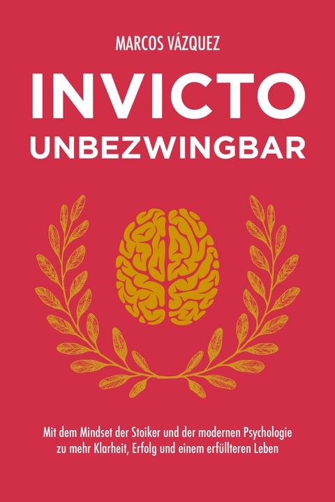 Invicto - Unbezwingbar -  Marcos Vázquez