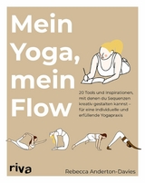 Mein Yoga, mein Flow - Rebecca Anderton-Davies