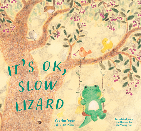 It's OK, Slow Lizard -  Yeorim Yoon