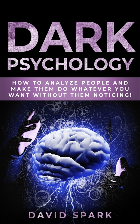 Dark Psychology - David Spark