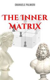 The Inner Matrix - Emanuele Palmieri