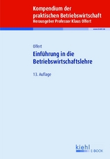 Einführung in die Betriebswirtschaftslehre - Klaus Olfert