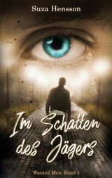 Im Schatten des Jägers - Suza Hensson