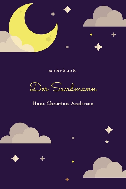 Der Sandmann - Hans Christian Andersen