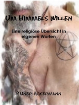 Um Himmels Willen - Rainer Ackermann