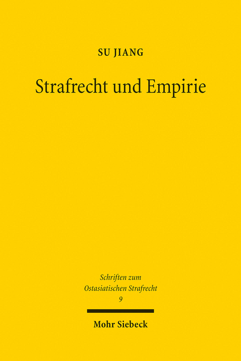 Strafrecht und Empirie -  Su Jiang