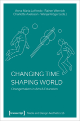 Changing Time - Shaping World - 