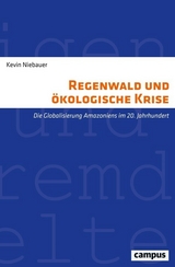 Regenwald und ökologische Krise - Kevin Niebauer