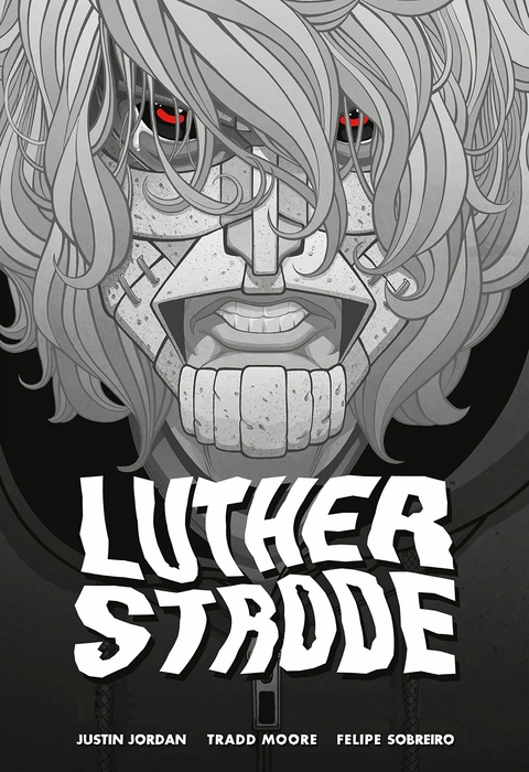 Luther Strode - Justin Jordan