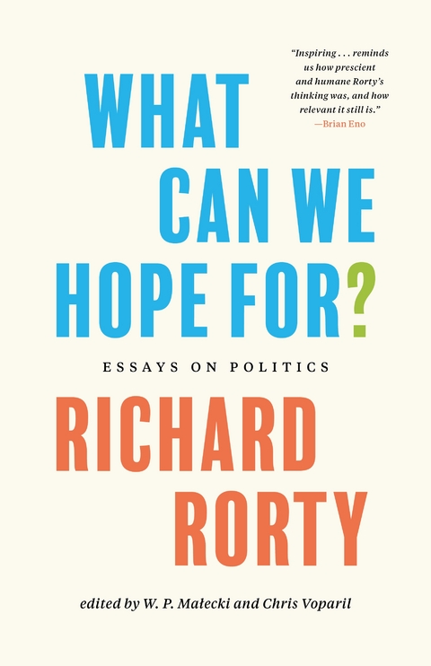 What Can We Hope For? -  Richard Rorty