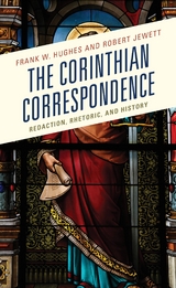 Corinthian Correspondence -  Frank W. Hughes,  Robert Jewett