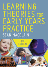 Learning Theories for Early Years Practice - Sean MacBlain